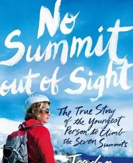 Pre deti a mládež - ostatné No Summit out of Sight - Jordan Romero,Linda LeBlanc