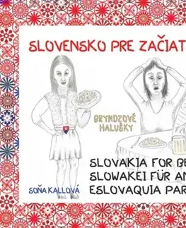Geografia - ostatné Slovensko pre začiatočníkov - Soňa Kallová