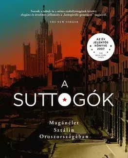 Politológia A suttogók - Orlando Figes