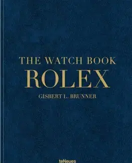 Zberateľstvo, starožitnosti The Watch Book Rolex - Gisbert L. Brunner