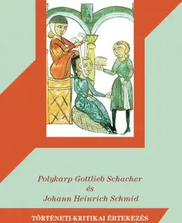 História - ostatné Történeti-kritikai értekezés az orvoslásban híressé vált asszonyokról - 1738 - Kolektív autorov,Magyar László András