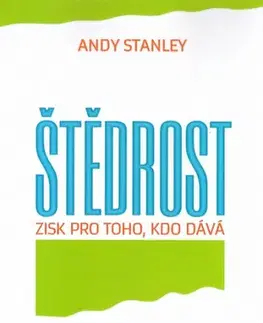 Rozvoj osobnosti Štědrost - Andy Stanley