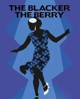 Svetová beletria The Blacker the Berry - Wallace Thurman