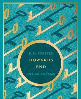 Svetová beletria Howards End - Szellem a házban - Edward Morgan Forster