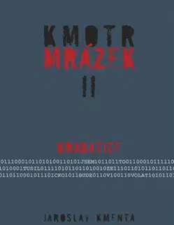 Biografie - ostatné Kmotr Mrázek II - Jaroslav Kmenta