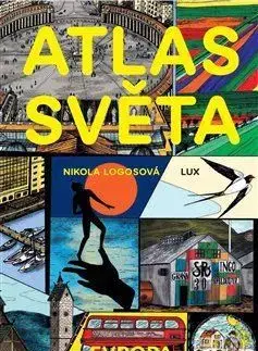 Geografia, svet Atlas Světa - Evropa - Nikola Logosová