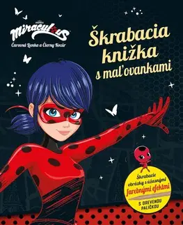 Nalepovačky, vystrihovačky, skladačky Čarovná Lienka a Čierny Kocúr: Škrabacia knižka s maľovankami - Kolektív autorov