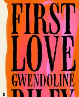Beletria First Love - Gwendoline Riley