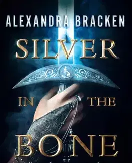 Sci-fi a fantasy Silver in the Bone – Ezüst és csont átka - Alexandra Bracken