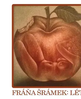 Dráma, divadelné hry, scenáre SUPRAPHON a.s. Léto. Výňatky ze hry o 3. dějstvích