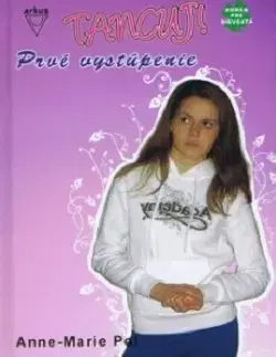 Pre dievčatá Prvé vystúpenie - Anne-Marie Pol,neuvedený