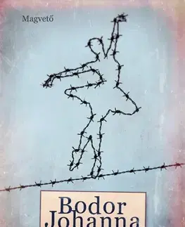 Svetová beletria Nem baj, majd megértem - Johanna Bodor