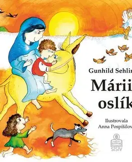 Kresťanstvo Máriin oslík - Gunhild Sehlinová