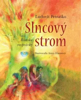 Rozprávky Slncový strom - Ľudovít Petraško