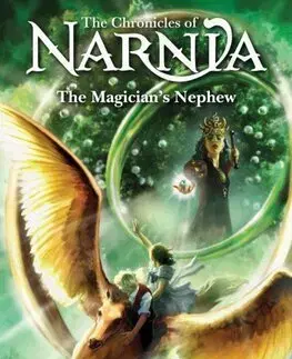 Fantasy, upíri The Magician’s Nephew - Chronicles of Narnia 1 - C.S. Lewis,Pauline Baynes
