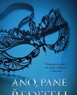 Romantická beletria Ano, pane řediteli - Lucie Srňánková