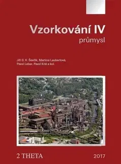 Veda, technika, elektrotechnika Vzorkování IV - Kolektív autorov,Pavel Král