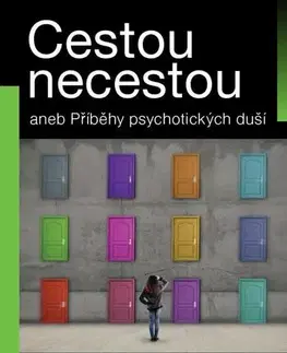 Psychológia, etika Cestou necestou - Kolektív autorov