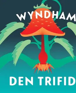 Sci-fi a fantasy Tympanum Den trifidů