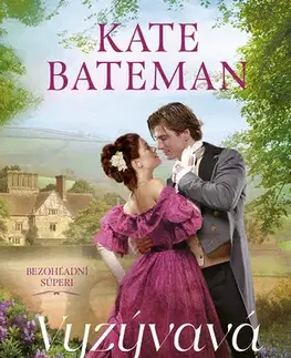 Romantická beletria Vyzývavá korisť - Kate Bateman