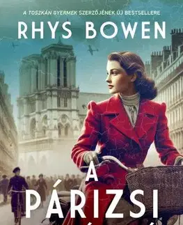 Historické romány A párizsi megbízatás - Rhys Bowen,Eleonóra Ács
