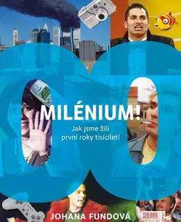 Slovenské a české dejiny Milénium! - Johana Fundová