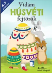 Rozprávky Vidám Húsvéti fejtörők - 4-7 éveseknek - Szabina Korsós