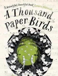 Cudzojazyčná literatúra A Thousand Paper Birds - Tor Udall