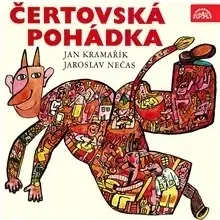 Pre deti a mládež SUPRAPHON a.s. Čertovská pohádka
