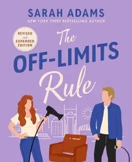 Romantická beletria The Off-Limits Rule - Sarah Adams