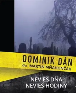 Detektívky, trilery, horory Publixing Ltd Nevieš dňa, nevieš hodiny (audiokniha)