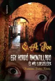 Svetová beletria Egy hordó amontillado és más elbeszélések - Edgar Allan Poe