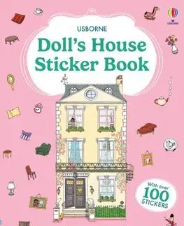 Pre dievčatá Dolls House Sticker Book - Anna Milbourne,Ina Hattenhauer