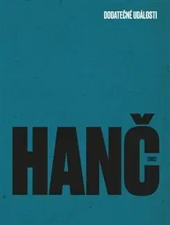 Eseje, úvahy, štúdie Dodatečné události - Jan Hanč