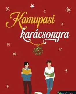Romantická beletria Kamupasi karácsonyra - Tibor Stefán Rácz