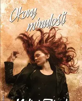 Sci-fi a fantasy Okovy minulosti - Psyové/měňavci 4 - Nalini Singh