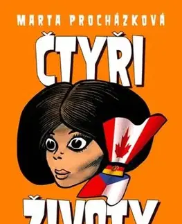 Pre deti a mládež - ostatné Čtyři životy - Marta Procházková
