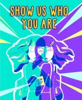 Dobrodružstvo, napätie, western Show Us Who You Are - Elle McNicoll