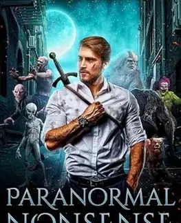 Detektívky, trilery, horory Paranormal Nonsense - Steve Higgs