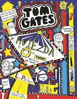Dobrodružstvo, napätie, western Tom Gates 9: Je hviezda triedy (keď sa to tak vezme) - Liz Pichon,Gabriela Patkolová