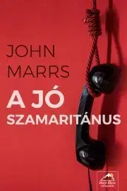 Detektívky, trilery, horory A jó szamaritánus - John Marrs