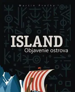 Cestopisy Island - Objavenie ostrova - Martin Pročka
