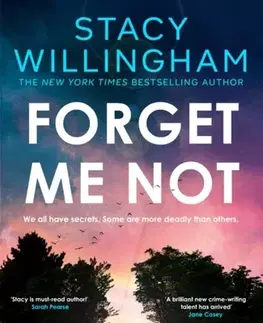 Detektívky, trilery, horory Forget Me Not - Stacy Willingham