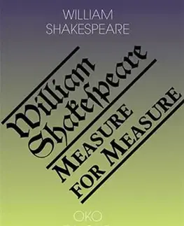 Dráma, divadelné hry, scenáre Oko za oko / Measure for Measure - William Shakespeare