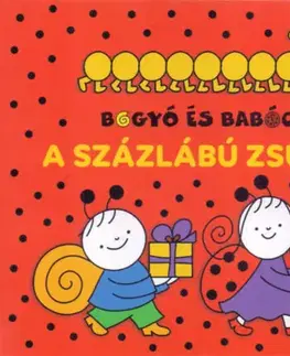 Leporelá, krabičky, puzzle knihy Bogyó és Babóca - A Százlábú zsúrja - Erika Bartos