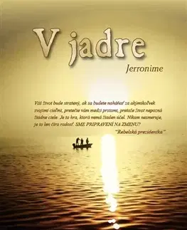 Beletria - ostatné V jadre - Jerronime