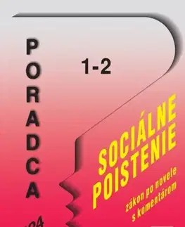 Zákony, zbierky zákonov Poradca 1-2 / 2024 - Zákon o sociálnom poistení s komentárom - Lukáš Fudák