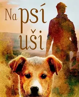 Romantická beletria Na psí uši - Petra Nachtmanová