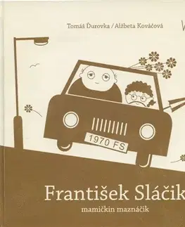Pre deti a mládež - ostatné František Sláčik - Tomáš Ďurovka