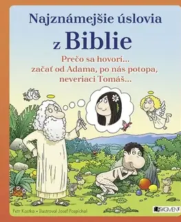 Náboženstvo Najznámejšie úslovia z Biblie - Petr